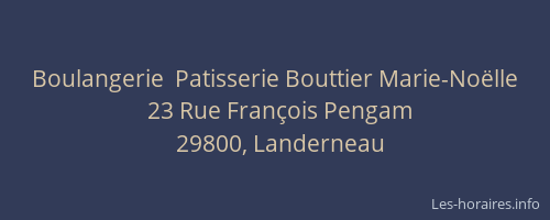 Boulangerie  Patisserie Bouttier Marie-No&euml;lle