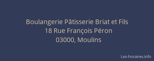 Boulangerie Pâtisserie Briat et Fils
