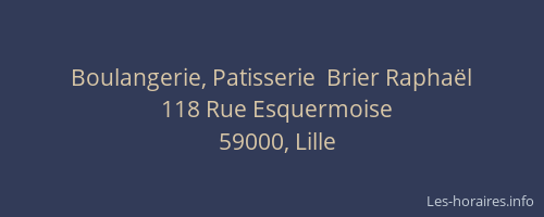 Boulangerie, Patisserie  Brier Raphaël