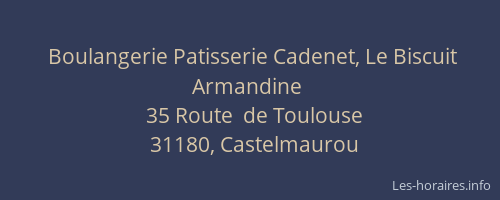 Boulangerie Patisserie Cadenet, Le Biscuit Armandine