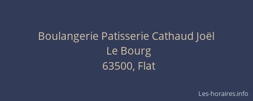 Boulangerie Patisserie Cathaud Jo&euml;l