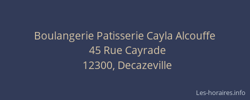 Boulangerie Patisserie Cayla Alcouffe
