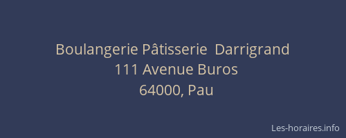Boulangerie Pâtisserie  Darrigrand