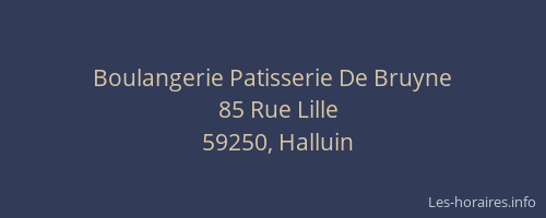 Boulangerie Patisserie De Bruyne