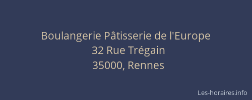 Boulangerie Pâtisserie de l'Europe