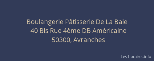 Boulangerie Pâtisserie De La Baie