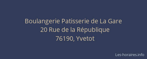 Boulangerie Patisserie de La Gare