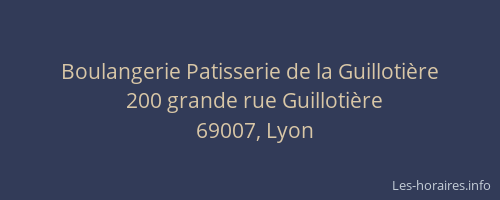 Boulangerie Patisserie de la Guillotière