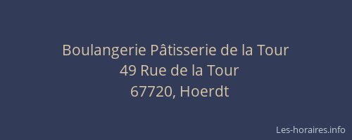 Boulangerie Pâtisserie de la Tour