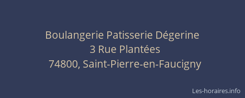 Boulangerie Patisserie D&eacute;gerine