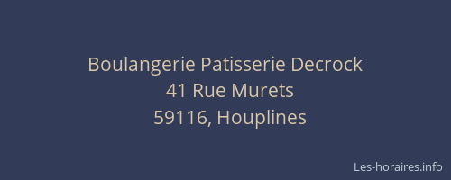 Boulangerie Patisserie Decrock