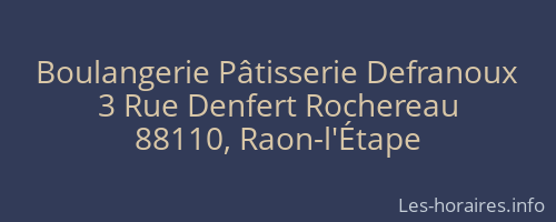 Boulangerie Pâtisserie Defranoux