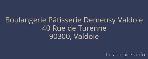 Boulangerie Pâtisserie Demeusy Valdoie