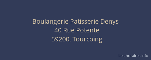 Boulangerie Patisserie Denys