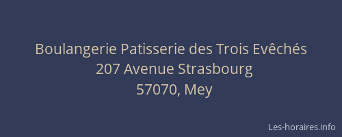 Boulangerie Patisserie des Trois Ev&ecirc;ch&eacute;s