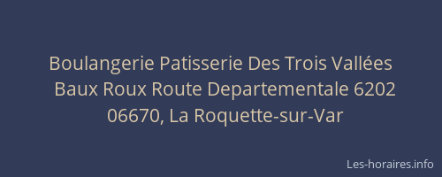 Boulangerie Patisserie Des Trois Vallées