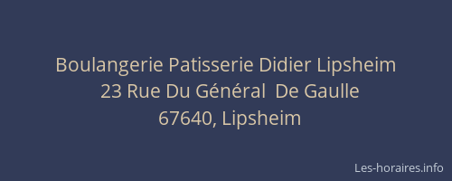 Boulangerie Patisserie Didier Lipsheim