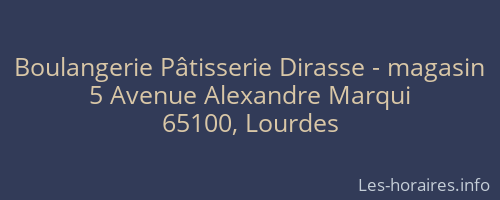 Boulangerie Pâtisserie Dirasse - magasin