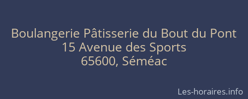 Boulangerie Pâtisserie du Bout du Pont