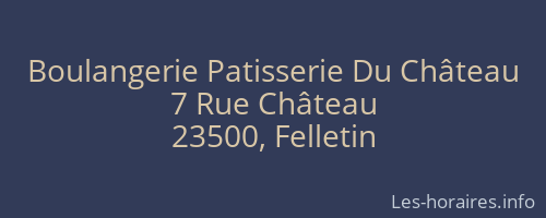 Boulangerie Patisserie Du Château