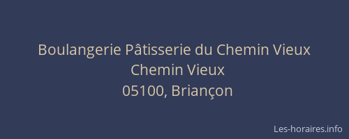 Boulangerie Pâtisserie du Chemin Vieux