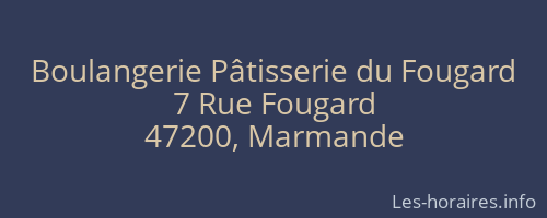 Boulangerie Pâtisserie du Fougard
