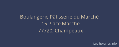 Boulangerie Pâtisserie du Marché