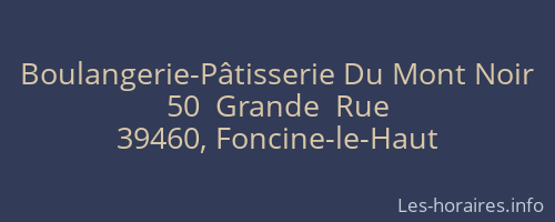 Boulangerie-Pâtisserie Du Mont Noir