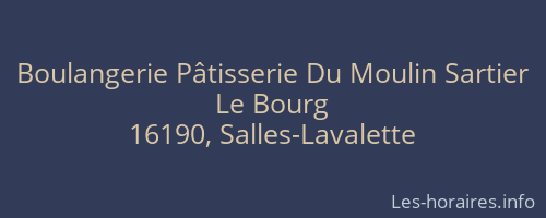 Boulangerie Pâtisserie Du Moulin Sartier
