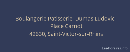 Boulangerie Patisserie  Dumas Ludovic