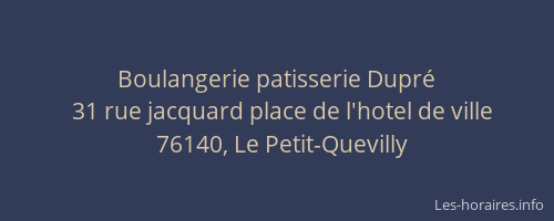 Boulangerie patisserie Dupré