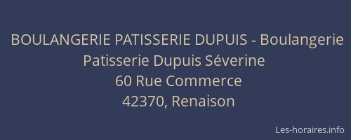 BOULANGERIE PATISSERIE DUPUIS - Boulangerie Patisserie Dupuis Séverine