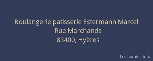 Boulangerie patisserie Estermann Marcel