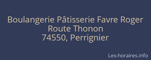 Boulangerie Pâtisserie Favre Roger