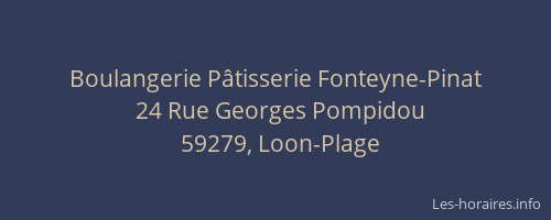 Boulangerie Pâtisserie Fonteyne-Pinat