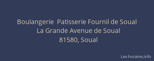 Boulangerie  Patisserie Fournil de Soual
