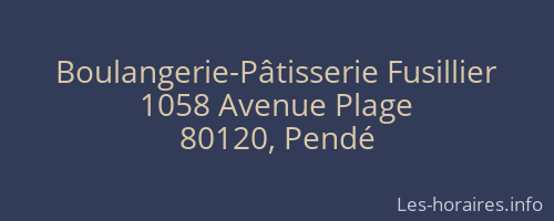 Boulangerie-Pâtisserie Fusillier