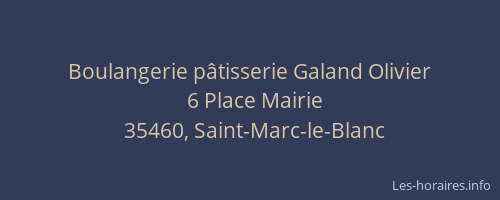 Boulangerie pâtisserie Galand Olivier