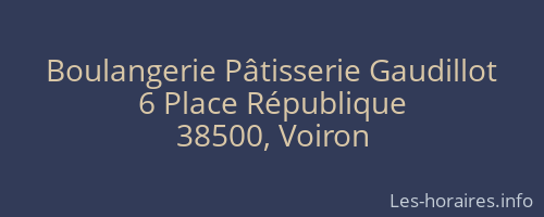 Boulangerie Pâtisserie Gaudillot