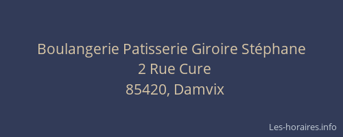 Boulangerie Patisserie Giroire Stéphane