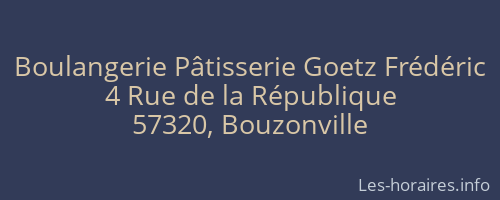 Boulangerie Pâtisserie Goetz Frédéric