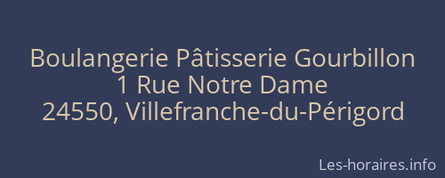 Boulangerie Pâtisserie Gourbillon