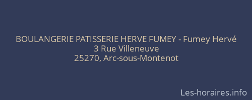 BOULANGERIE PATISSERIE HERVE FUMEY - Fumey Hervé