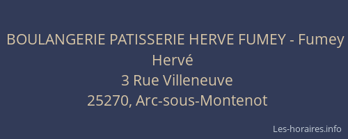 BOULANGERIE PATISSERIE HERVE FUMEY - Fumey Herv&eacute;