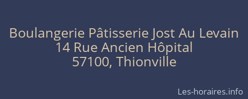 Boulangerie Pâtisserie Jost Au Levain