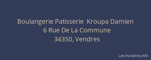 Boulangerie Patisserie  Kroupa Damien