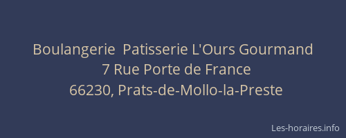 Boulangerie  Patisserie L'Ours Gourmand