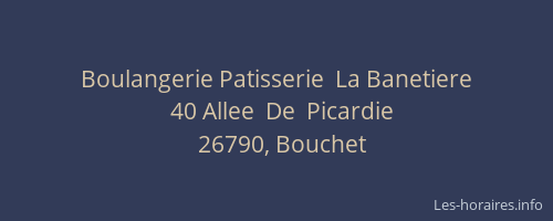 Boulangerie Patisserie  La Banetiere