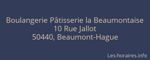 Boulangerie Pâtisserie la Beaumontaise