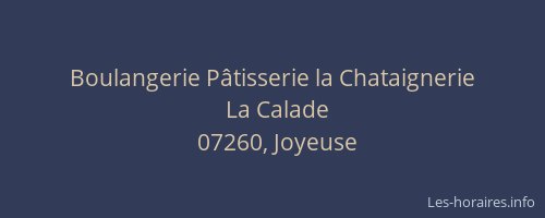 Boulangerie Pâtisserie la Chataignerie